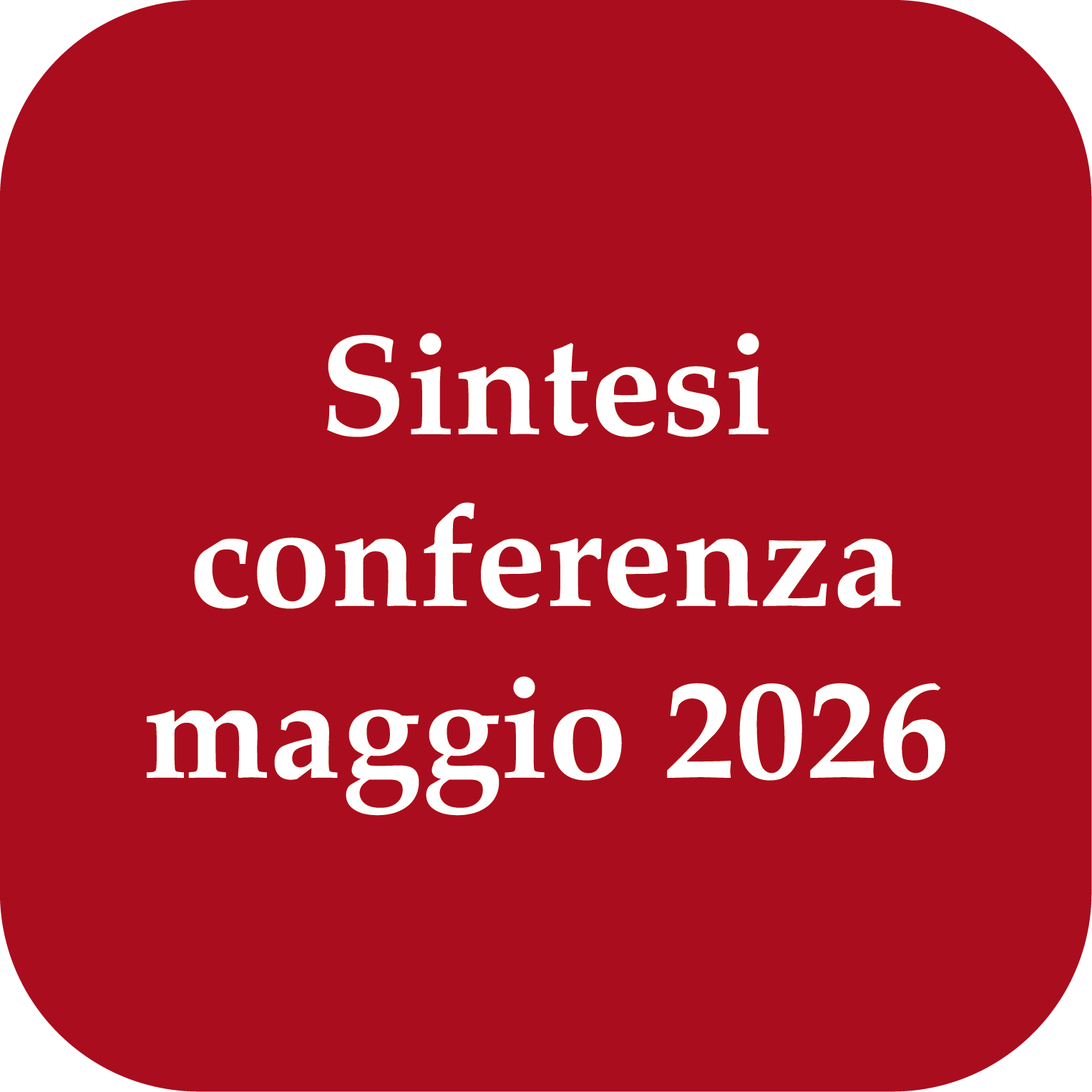 sintesi conferenza maggio 2026